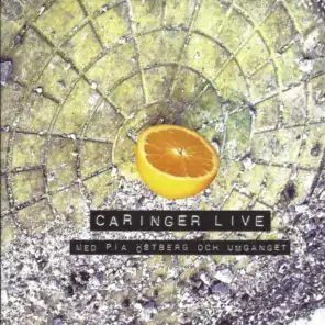 Caringer Live