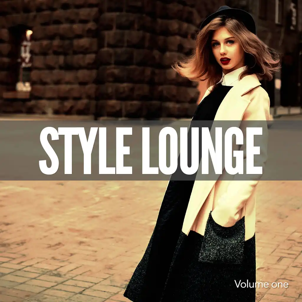 Style Lounge, Vol. 1 (Finest Electronic & Chilled World Music)