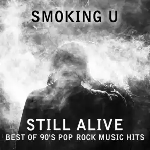 Still Alive: Best of 90's Pop Rock Music Hits. Greatest Songs of 1990's