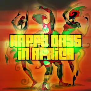 Happy Days in Africa