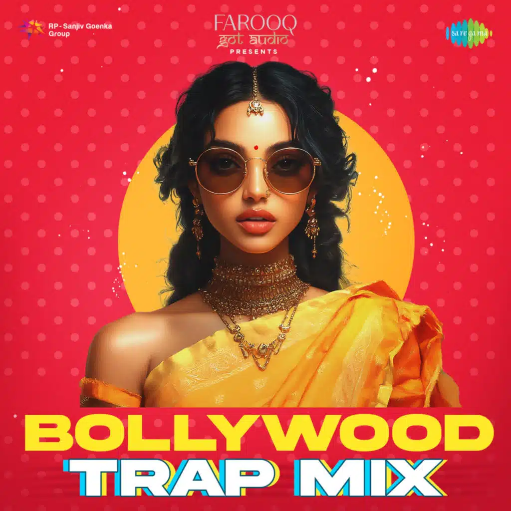 Bollywood Trap Mix