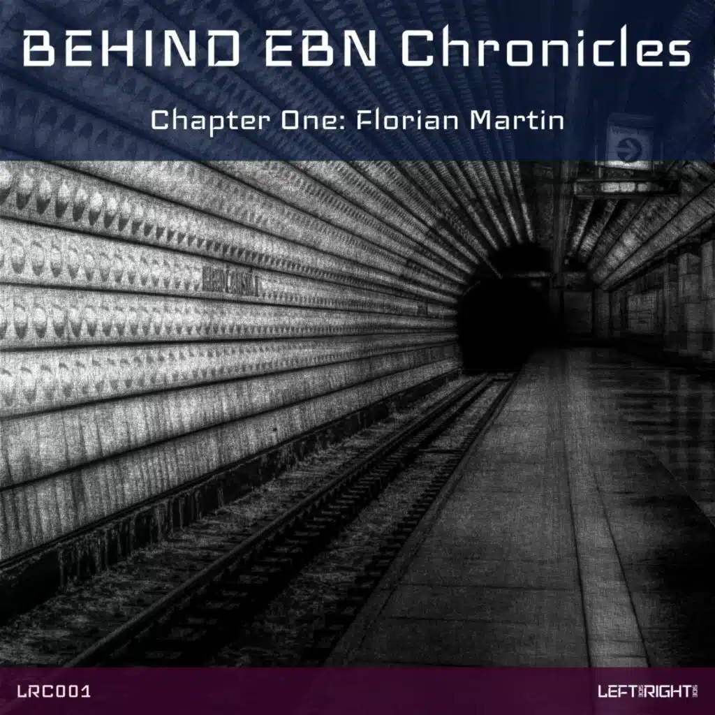 Behind Ebn Chronicles (Chapter One: Florian Martin)