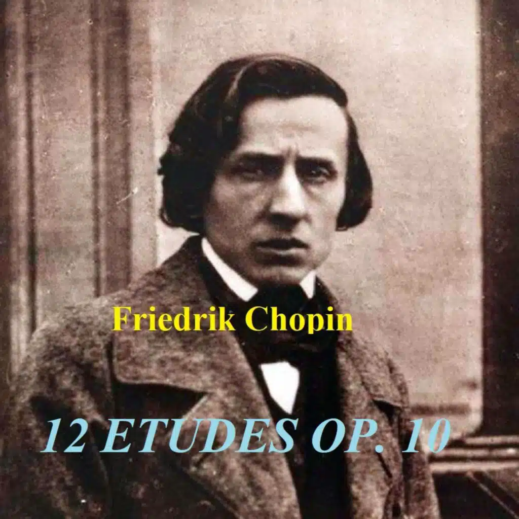 F. Chopin. 12 ETUDES Op. 10