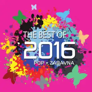 The Best Of 2016 - Pop I Zabavna
