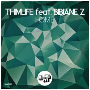 Home (feat. Bibiane Z)
