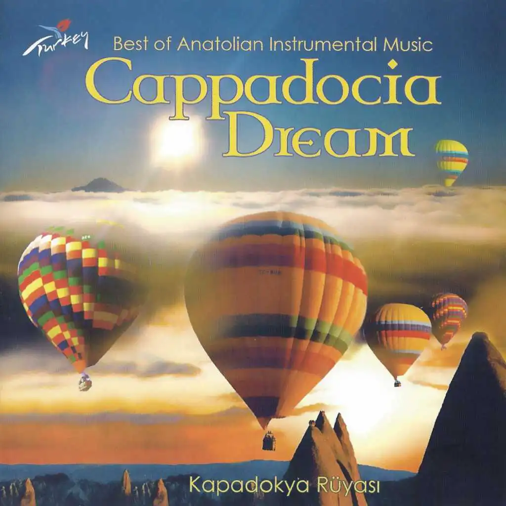 Cappadocia Dream - Kapadokya Rüyası