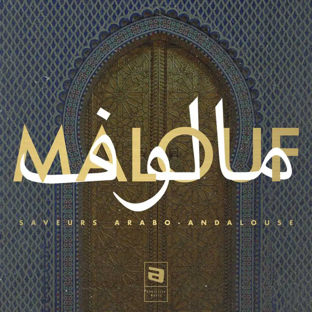 Malouf - Saveurs Arabo-Andalouse