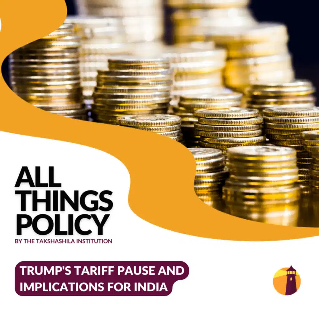 Trump's Tariff Pause and Implications for India
