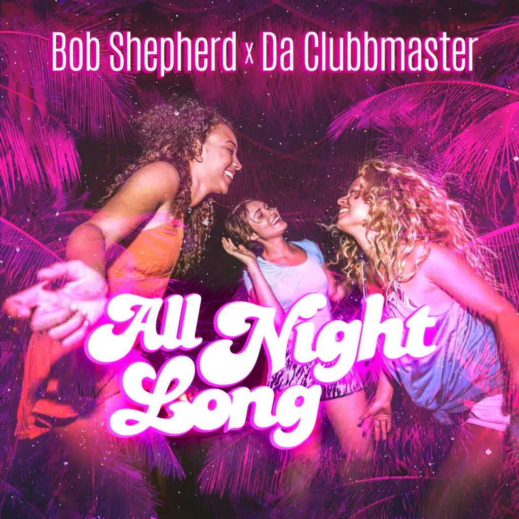 All Night Long (Extended Mix)