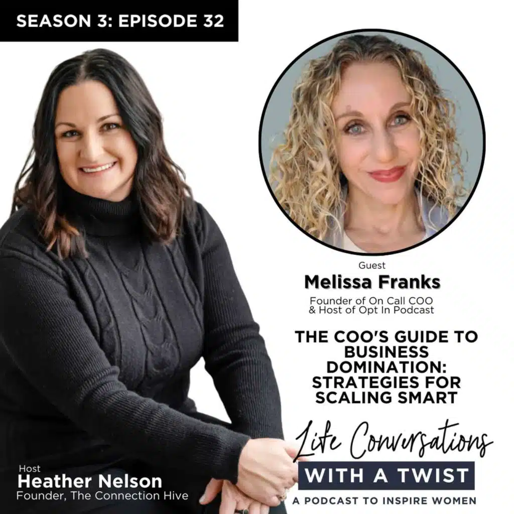 The COO's Guide to Business Domination: Strategies for Scaling Smart with Melissa Franks