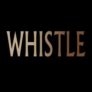 Whistle - Single (Flo Rida Tribute)