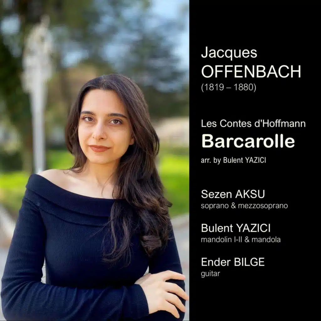 Les Contes d'Hoffmann: Barcarolle (Arr. by Bulent Yazici)