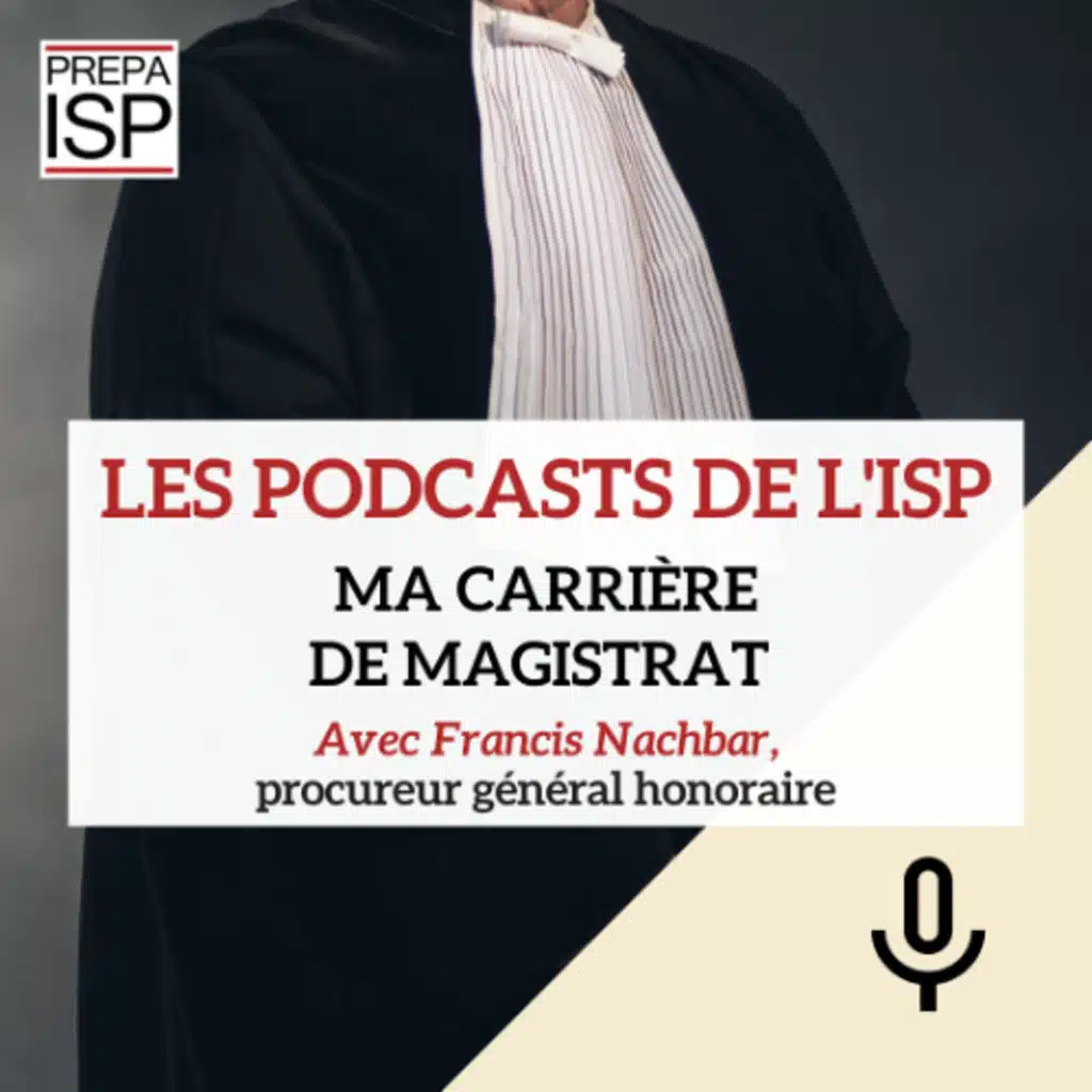 Ma carrière de magistrat avec Francis Nachbar