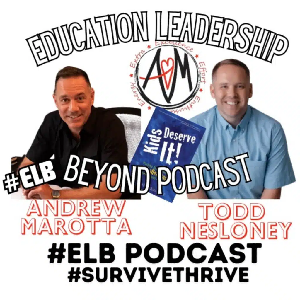 #ELB Podcast with Todd Nesloney