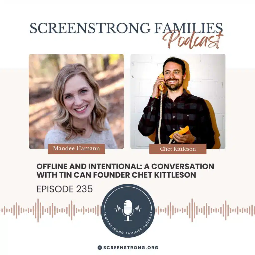 Offline and Intentional: A Conversation with Tin Can Founder Chet Kittleson (#235)