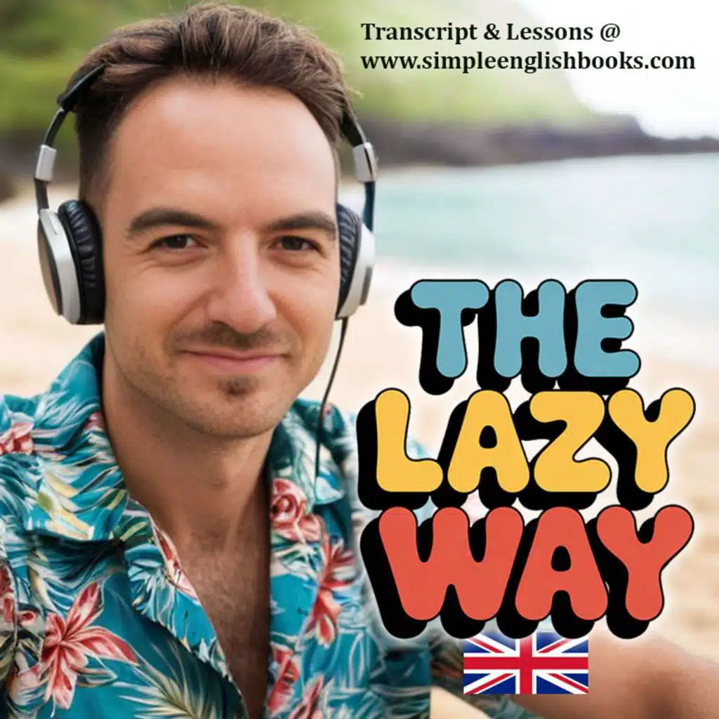 Lazy & Easy Ways to Learn English 2 (Speaking & Reading)