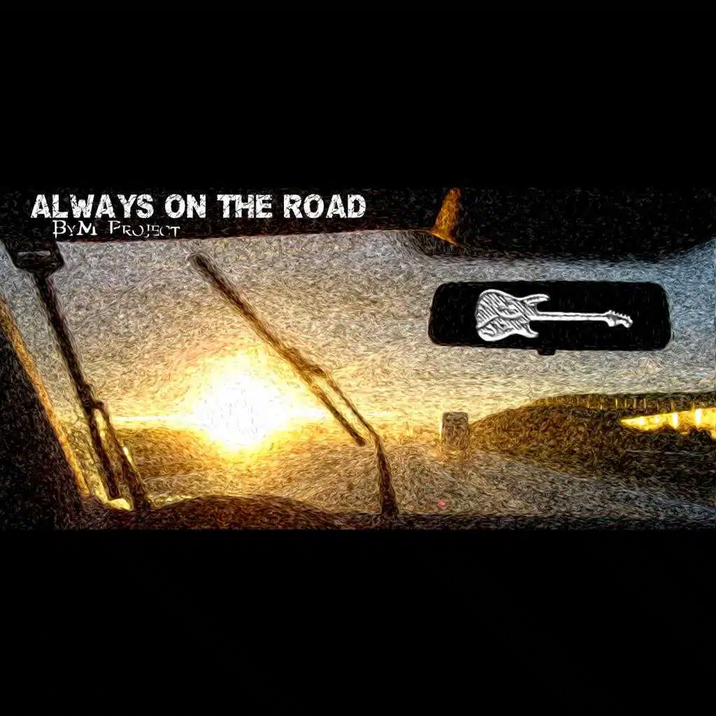 Always on the Road