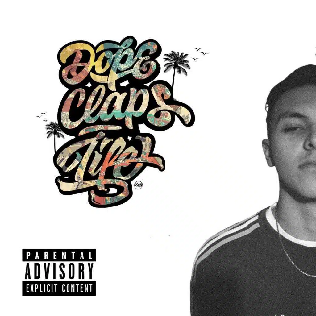 Dope Claps Life