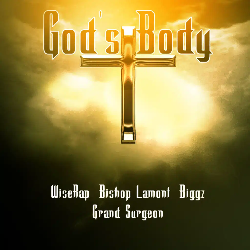 God's Body (feat. Aneeway Jones & Biggz)
