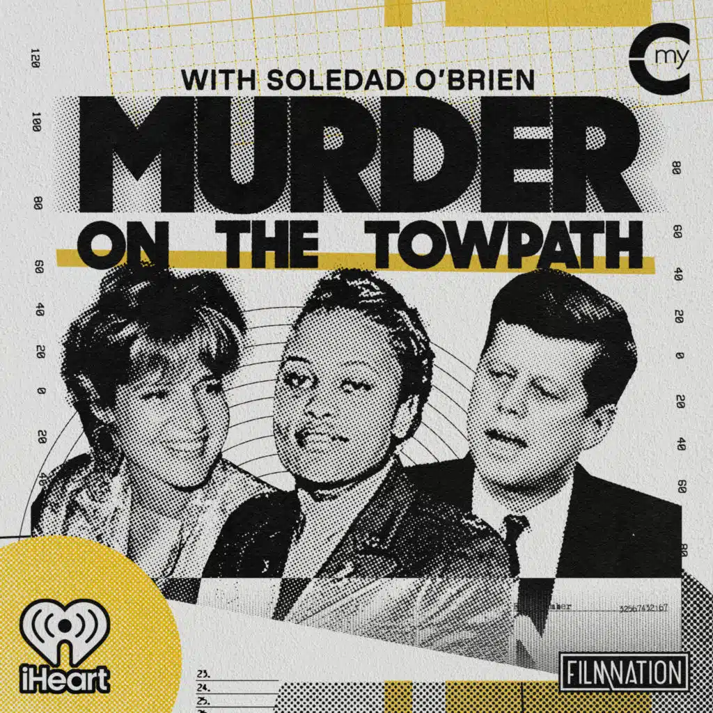 Introducing Soledad O’Brien’s Murder on the Towpath: The Cold Case of JFK’s Mistress