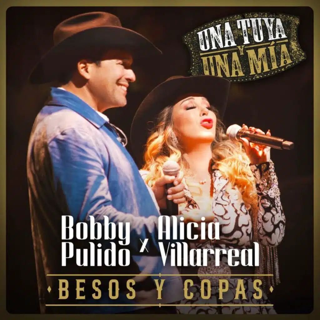 Bobby Pulido & Alicia Villarreal