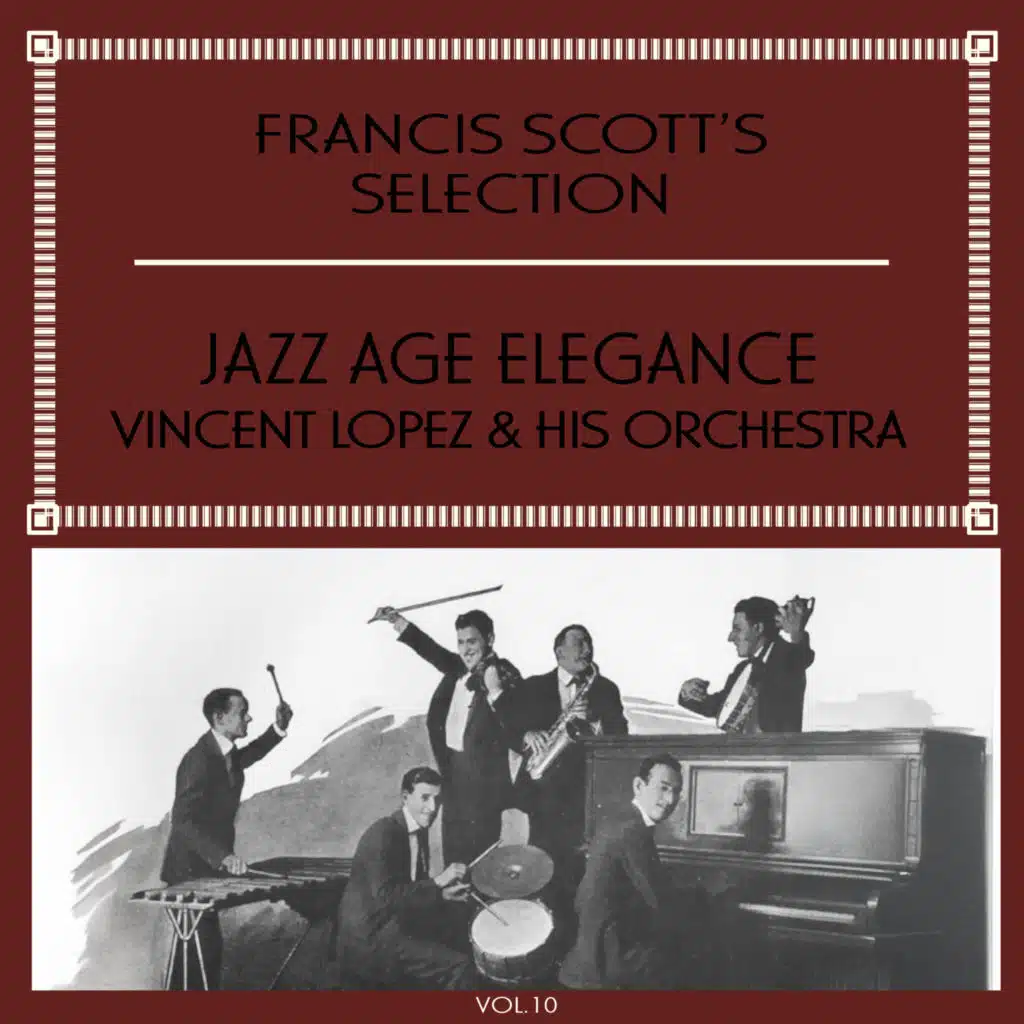 Vincent Lopez & His Orchestra