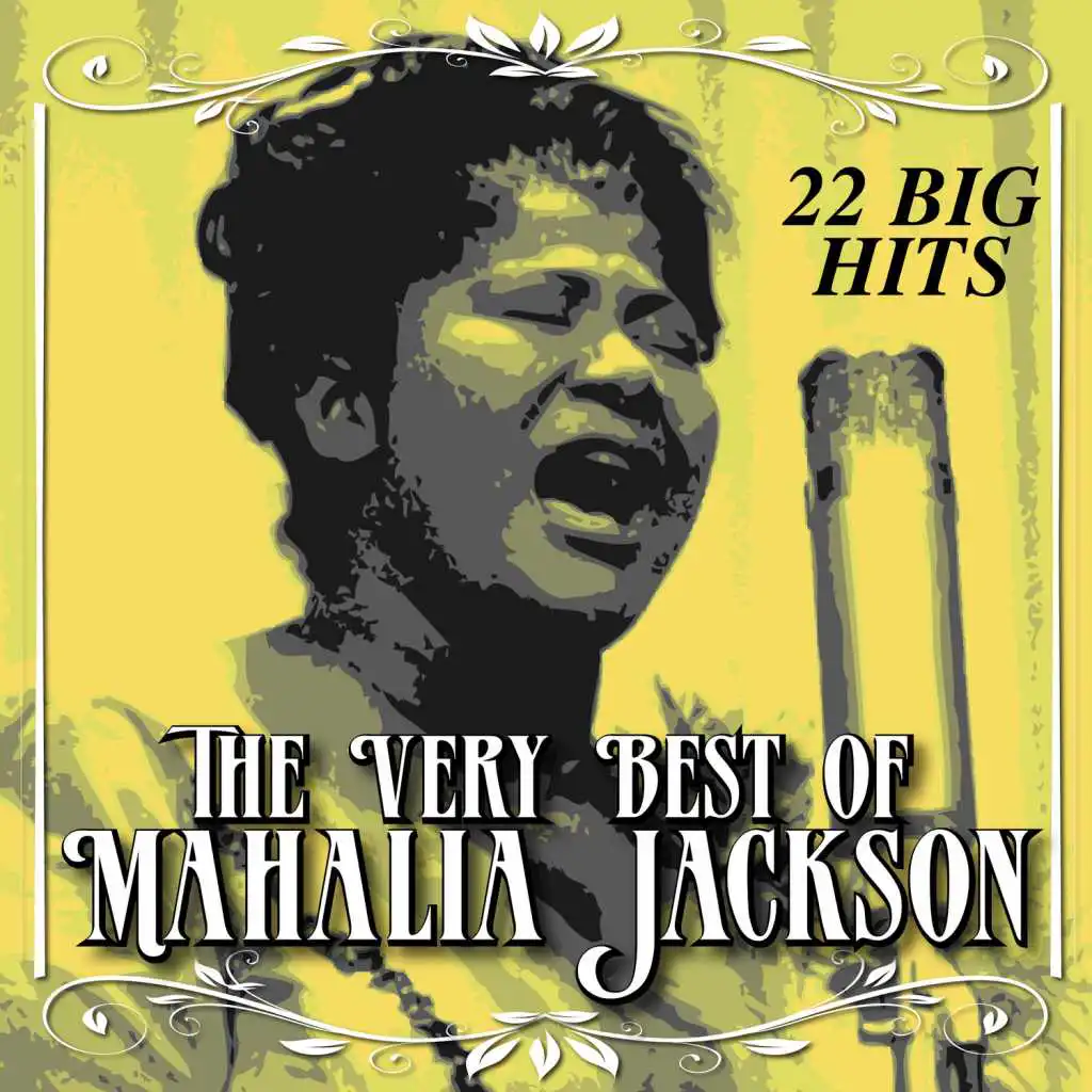 The Very Best of Mahalia Jackson