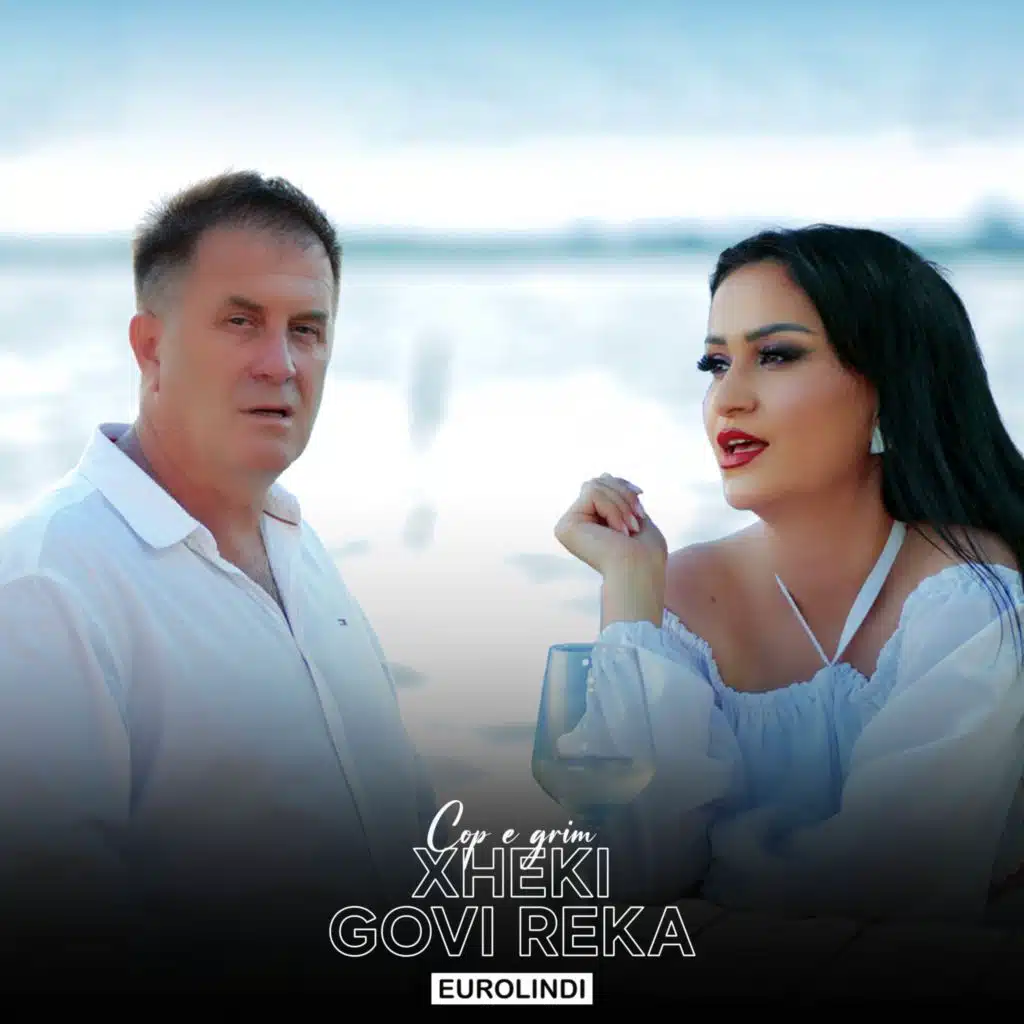 XHEKI & Govi Reka