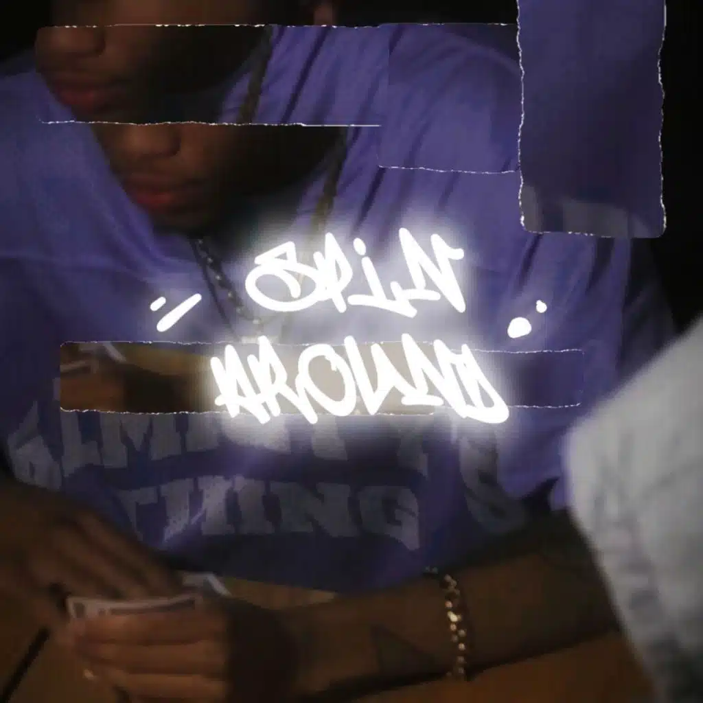 Spin Around (feat. Prodby Josh Bragg)