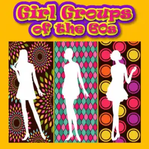 Girl Groups of the Sixties