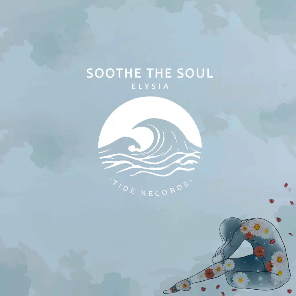 Soothe the Soul