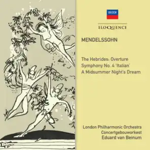 Mendelssohn: Symphony No. 4; Midsummer Night's Dream