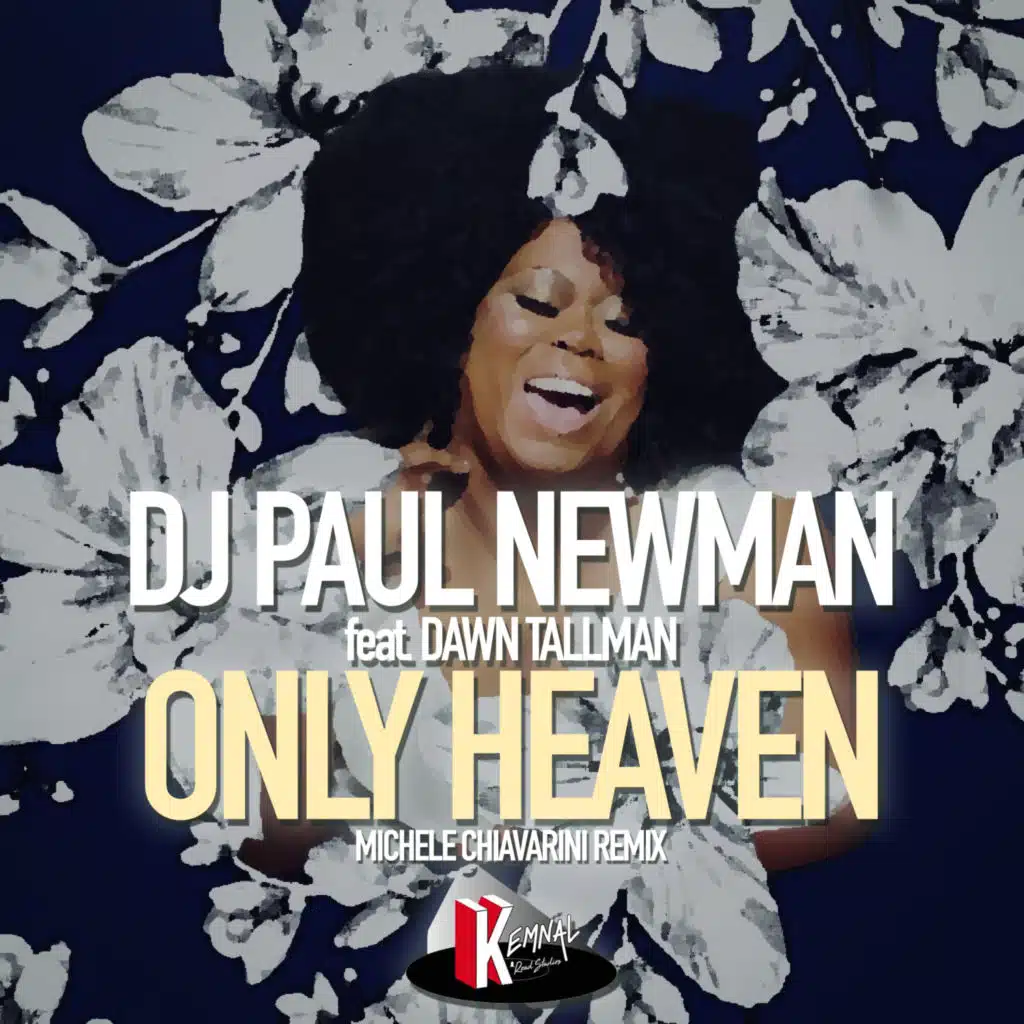 Only Heaven (Michele Chiavarini Remix) [feat. Dawn Tallman]