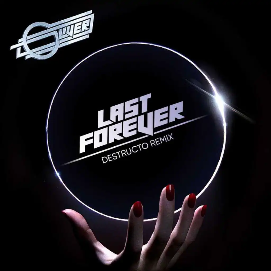 Last Forever (Destructo Remix) [feat. Sam Sparro]