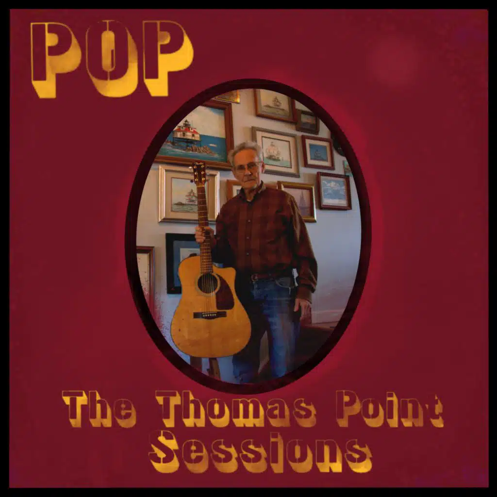 The Thomas Point Sessions