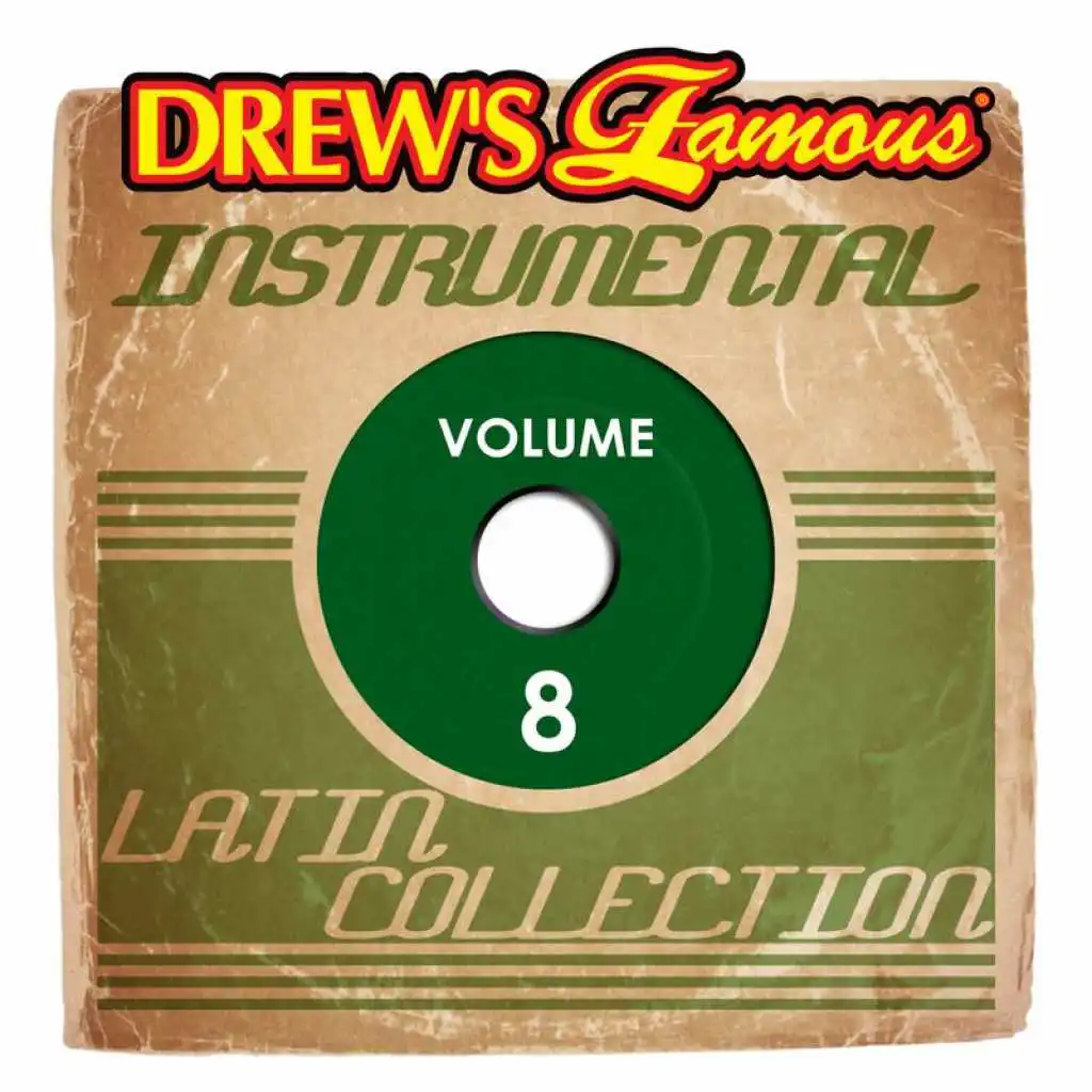 Drew's Famous Instrumental Latin Collection (Vol. 8)