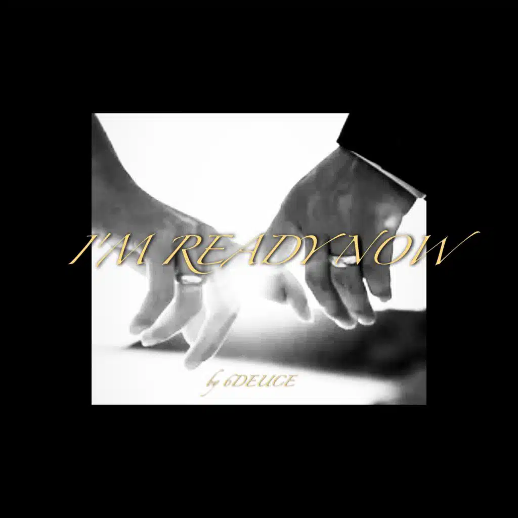 I'M READY NOW (Extended Version)