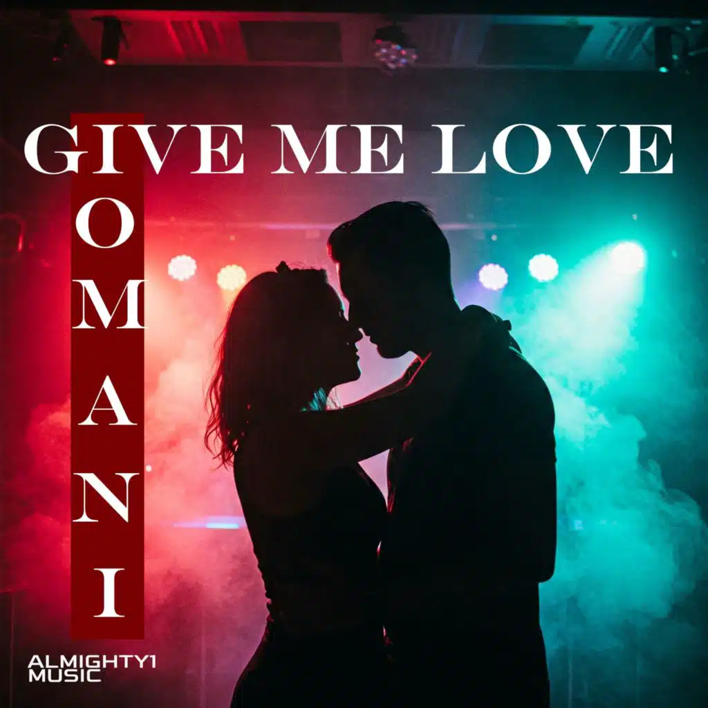 Give Me Love