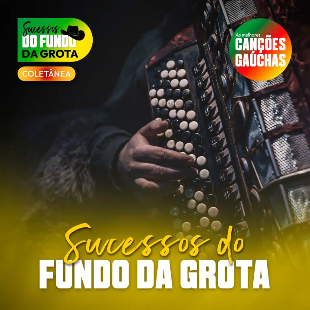SUCESSOS DO FUNDO DA GROTA