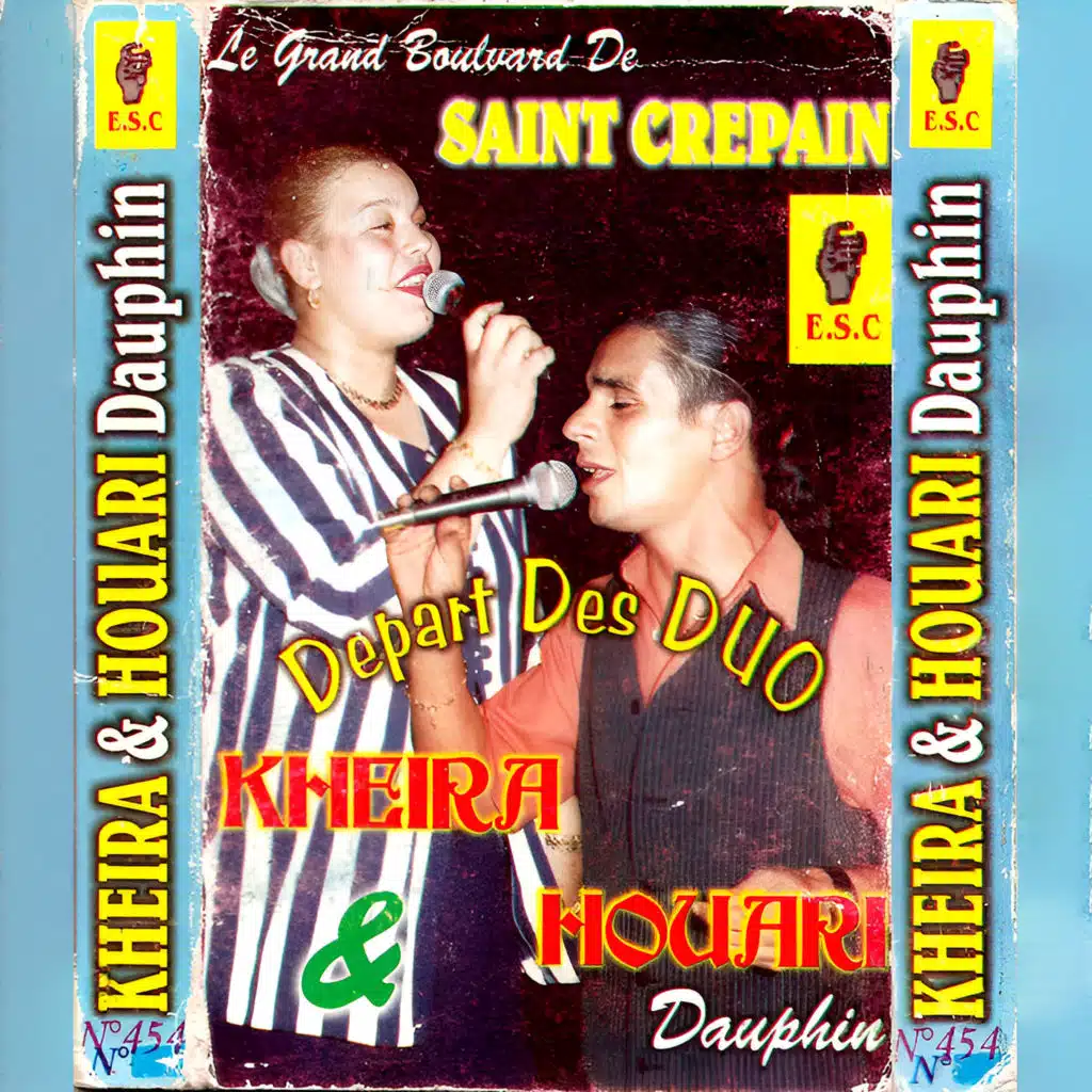 Houari Dauphin, Cheba Kheira