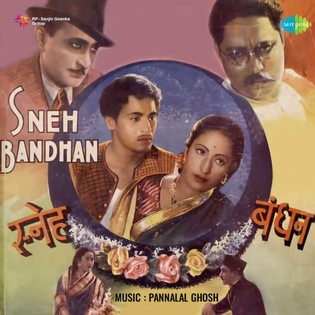Sneh Bandhan (Original Motion Picture Soundtrack)