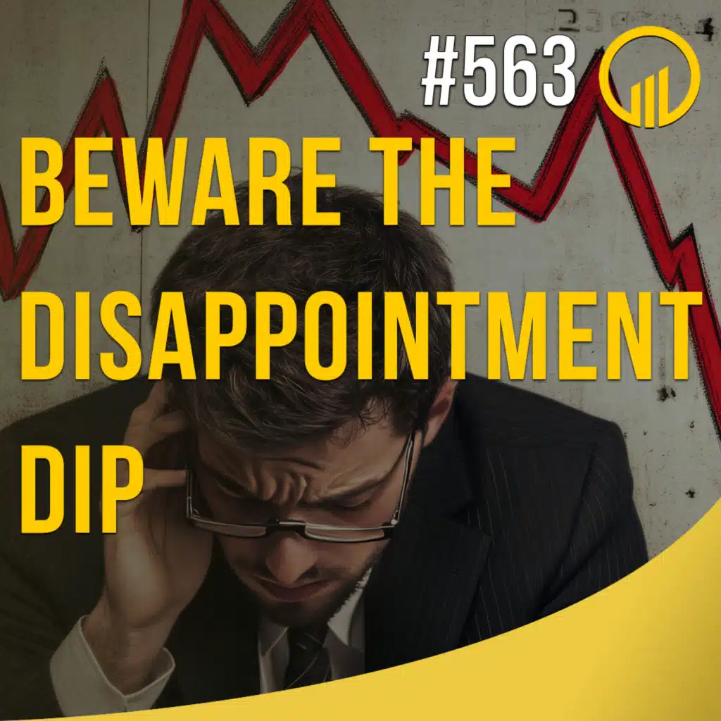 Beware The Disappointment Dip - Sales Influence Podcast - SIP 563