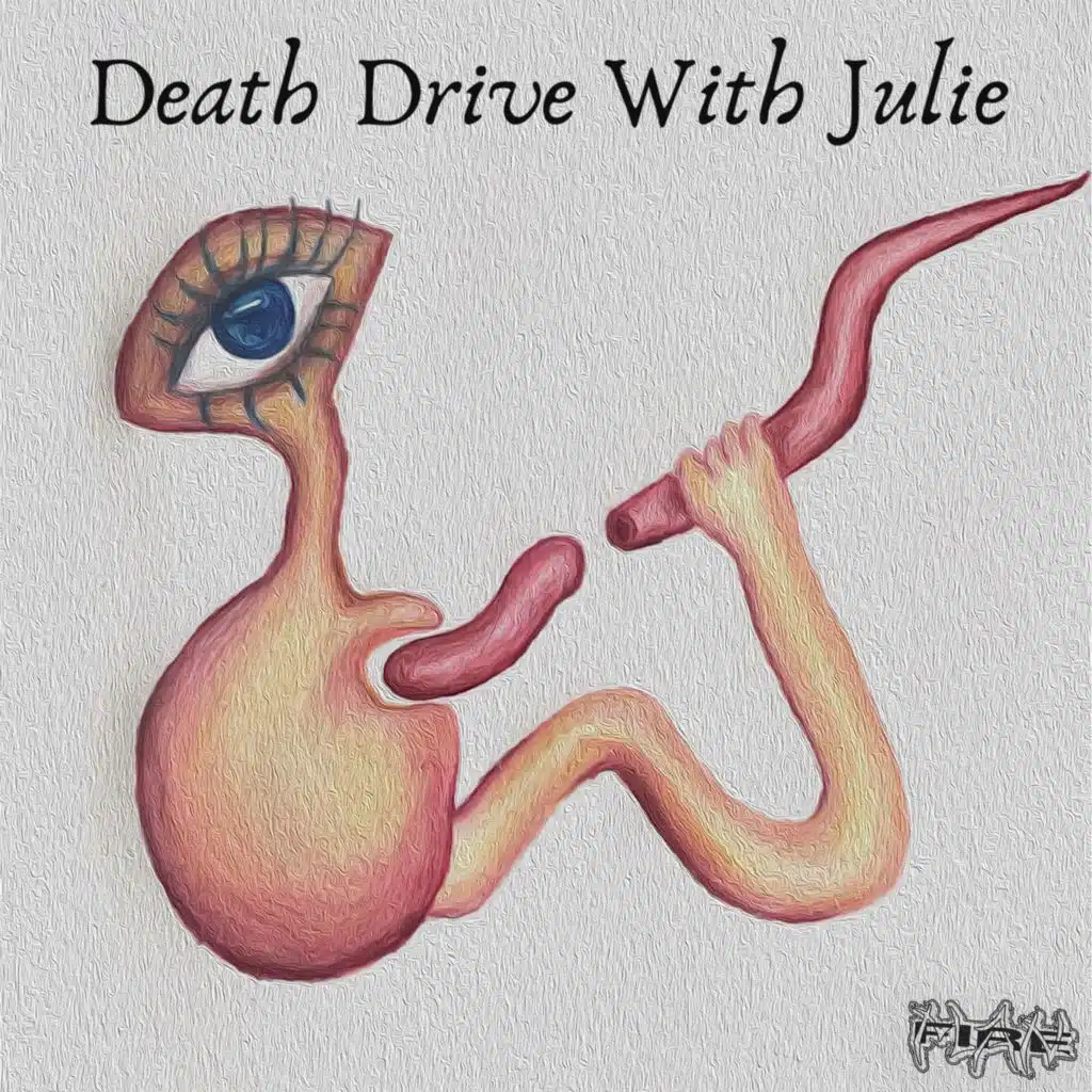 Death Drive with Julie
