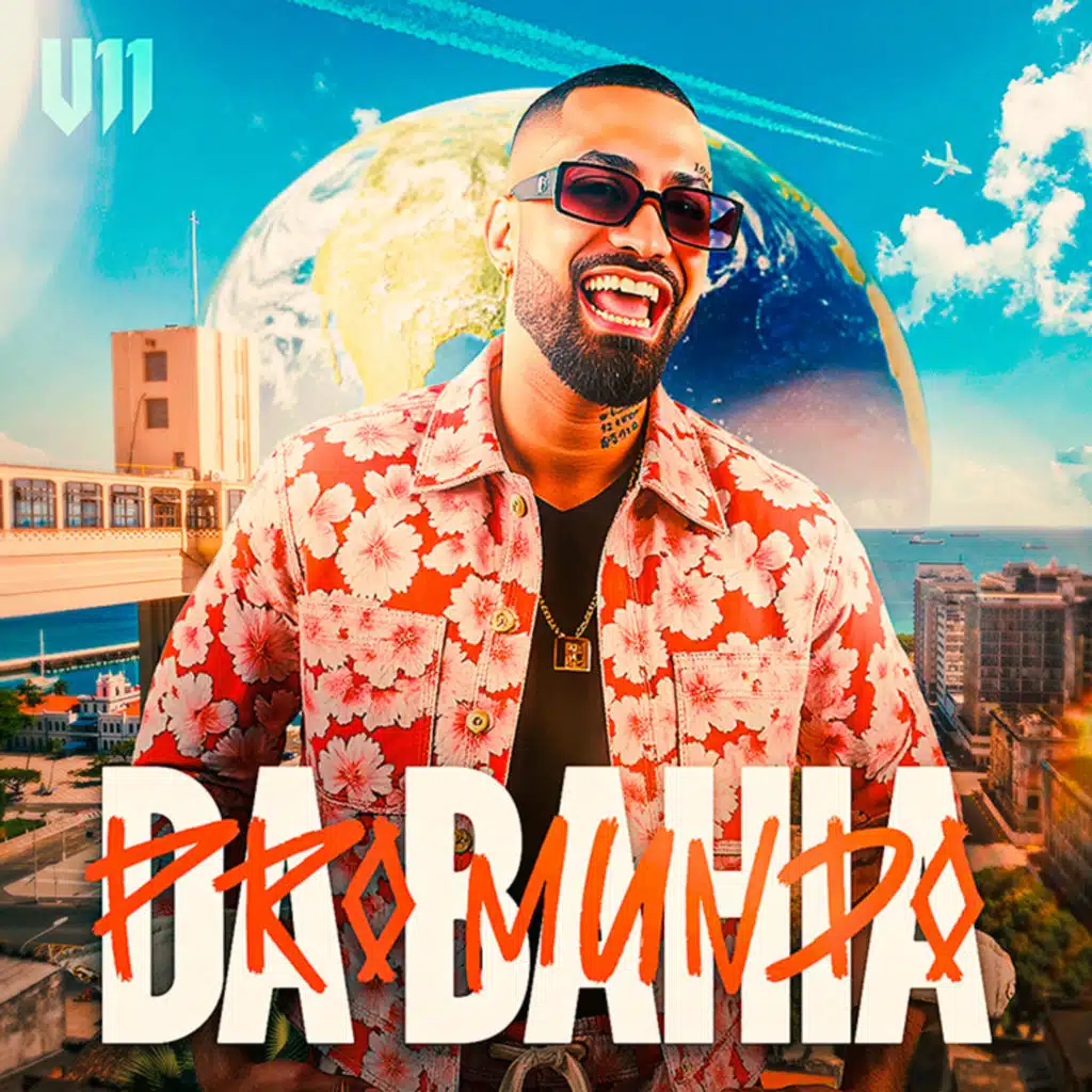Da Bahia Pro Mundo