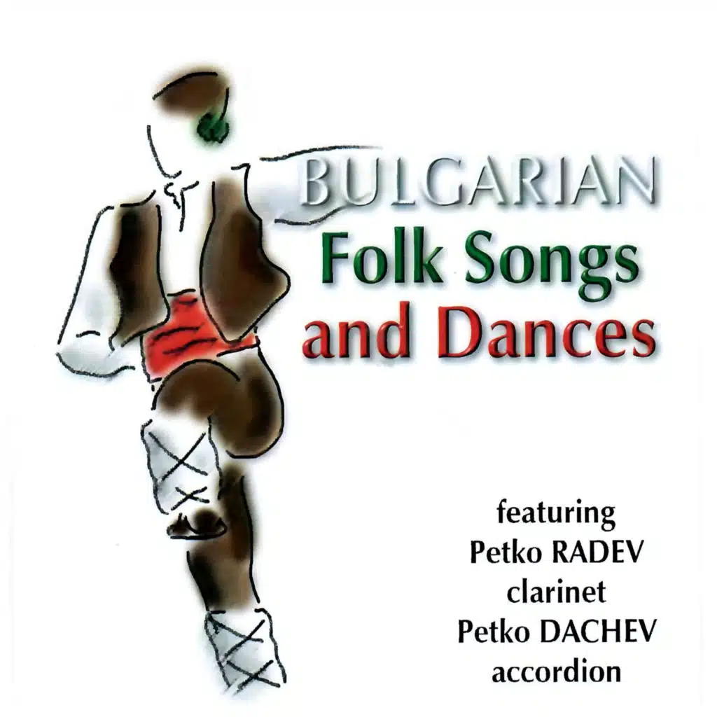 Bulgarian Folk Songs and Dances