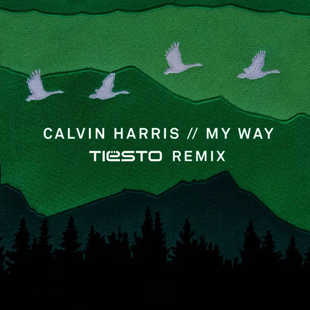 My Way (Tiësto Remix)