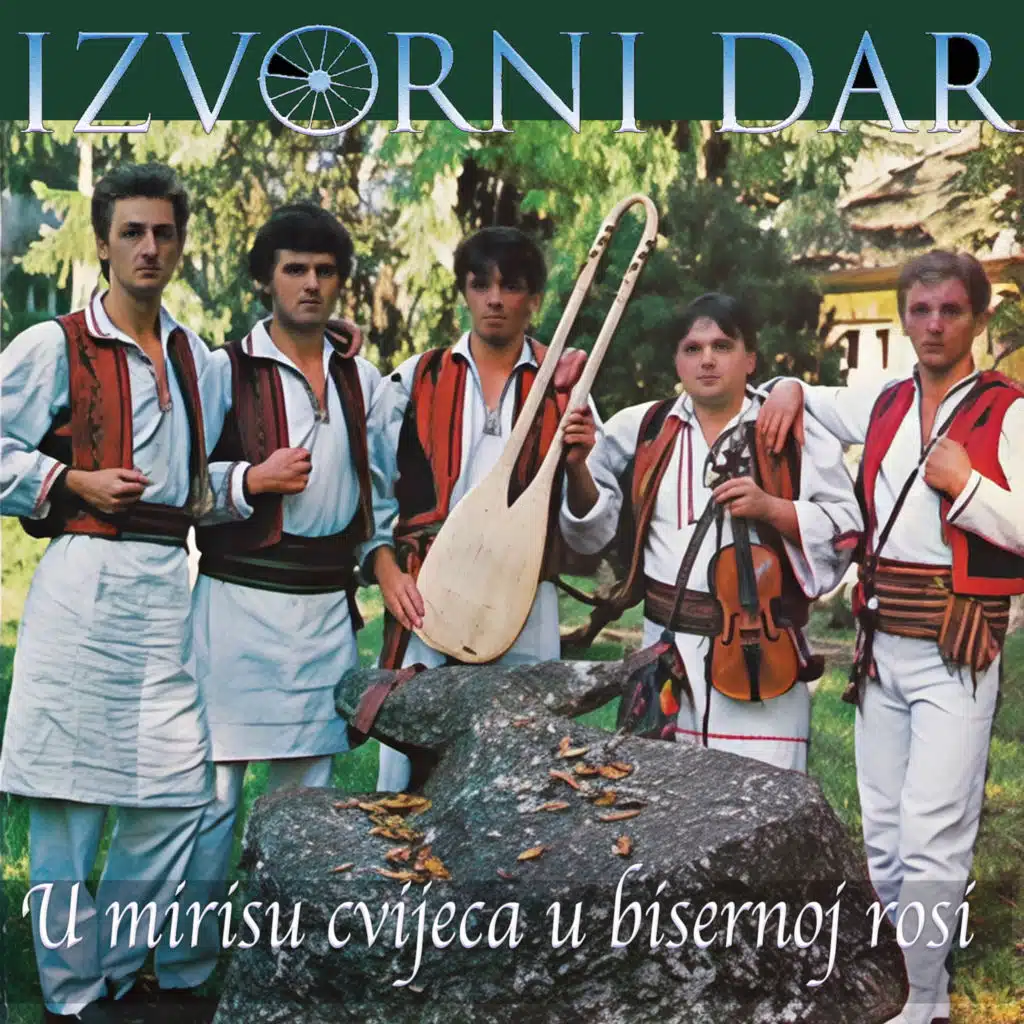 U Mirisu Cvijeca , U Bisernoj Rosi