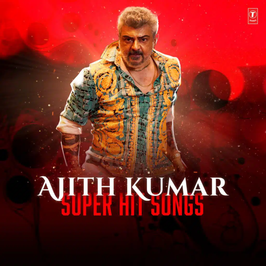 Ajith Kumar Super Hit Songs