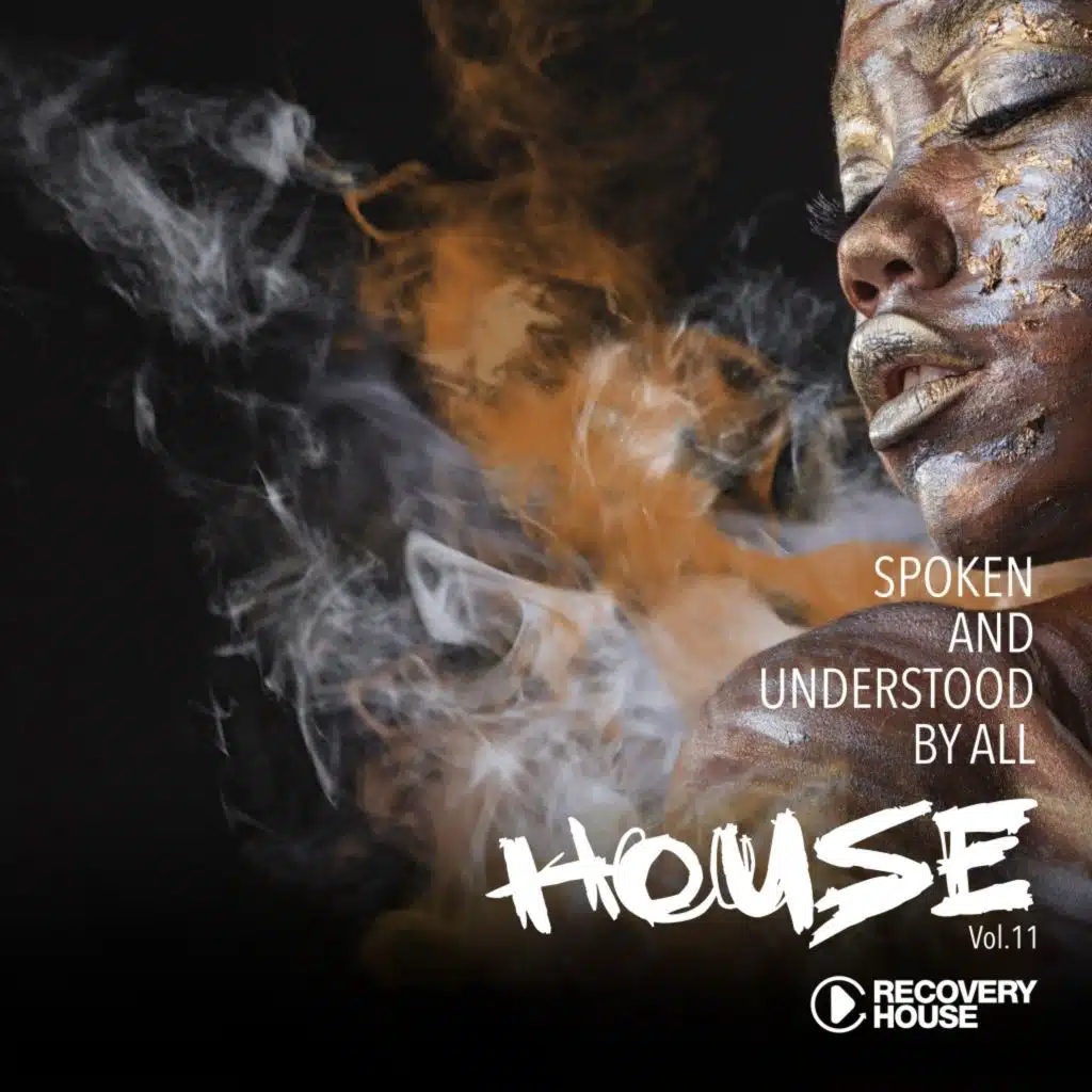 Spoken and Understood by All, House, Vol. 11