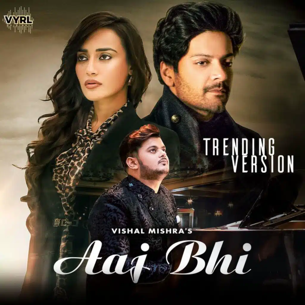 Aaj Bhi (Trending Version)